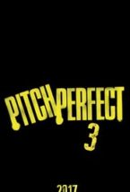 Pitch Perfect 3 2017 Dvdrip Full Movie Free Download HD 720p