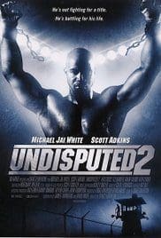 Undisputed 2 Last Man Standing 2006 Bluray Full Movie Free Download