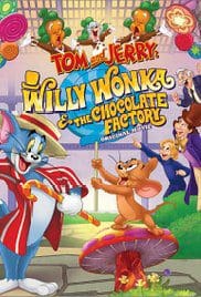 Tom and Jerry Willy Wonka 2017 Bluray Movie Free Download Hd 720p
