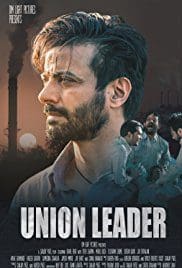 Union Leader 2018 Full Movie Free Download HD Bluray