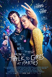 How to Talk to Girls at Parties 2018 Movie Free Download Full HD