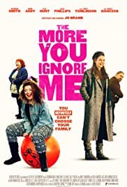 The More You Ignore Me 2018 Full Movie Free Download HD 720p