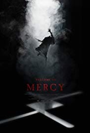 Welcome To Mercy 2018 Full Movie Free Download HD 720p