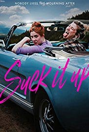 Suck It Up 2017 Full Movie Download Free HD 720p