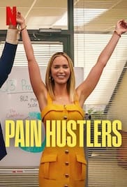 Pain Hustlers 2023 Full Movie Download Free HD 720p