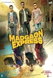 Madgaon Express 2024 Full Movie Download Free