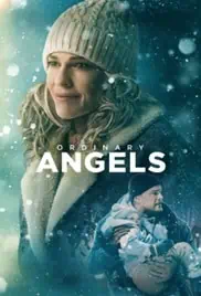 Ordinary Angels 2024 Full Movie Download Free HD 720p